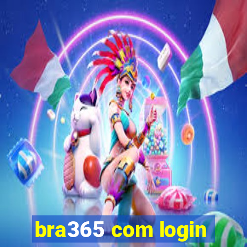 bra365 com login